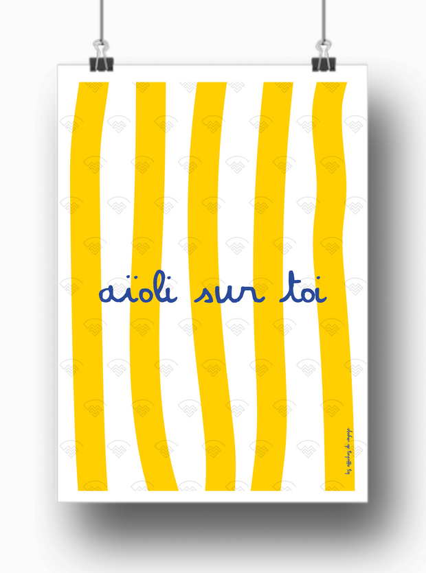 Affiche Aioli sur toi par les Affiches de Voyage