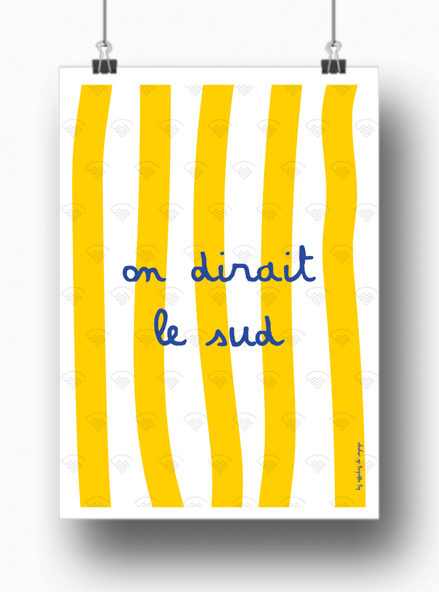 Affiche On dirait le sud par les Affiches de Voyage