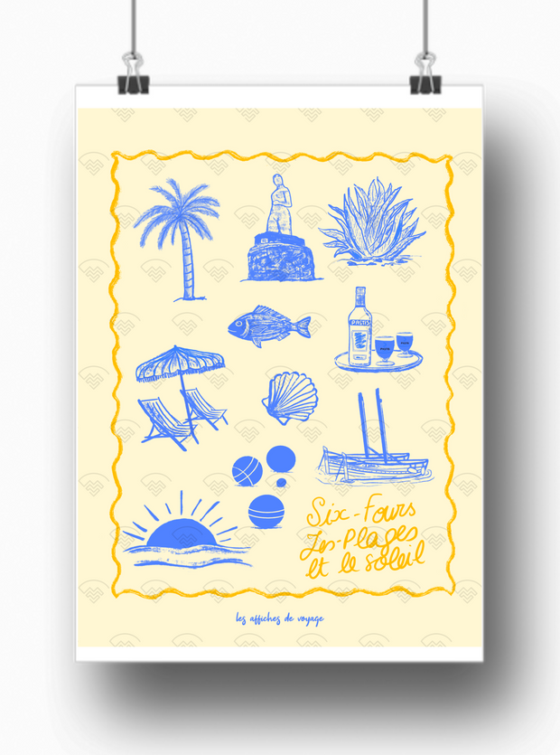 Affiche Six Fours les plages et le soleil par Les Affiches de Voyage